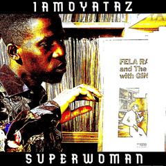 Superwoman - IAMOYATAZ (Sting International)