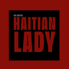Haitian Lady