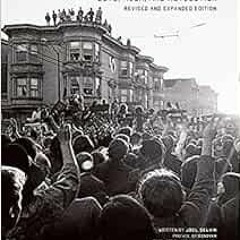 Get EBOOK EPUB KINDLE PDF The Haight: Revised and Expanded: Love, Rock, and Revolution (Legacy) by J