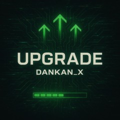UPGRADE