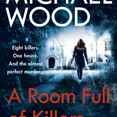 [DOWNLOAD] eBooks A Room Full of Killers A gripping crime thriller with twists you won???t see co