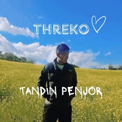 THREKO - TANDIN PENJOR | OFFICIAL AUDIO | [Trioup Records]