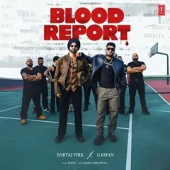 Blood Report ☣️ | New Song |