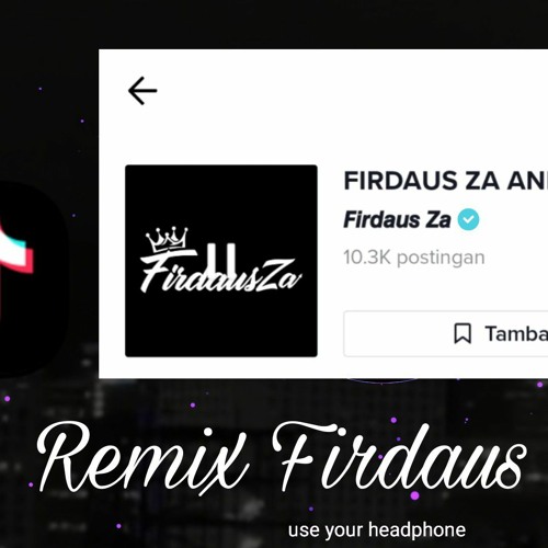 DJ BREAKBEAT PLAT KT SOUND FIRDAUS ZA VIRAL TIKTOK 2023