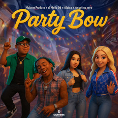 Party Bow (feat. Aleica)