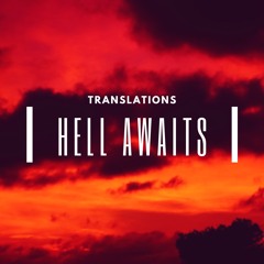 Hell Awaits