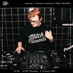 Groover's Paradise Hosted by MITCH PRESENTS - 09.01.25
