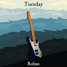 Tuesday