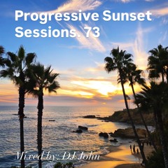 Progressive Sunset Sessions 73