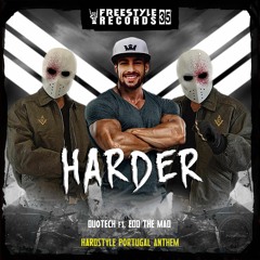 DUOTECH - HARDER (ft. Edd the Mad)