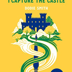 Read EBOOK √ I Capture the Castle: Deluxe Edition by  Dodie Smith &  Jenny Han [PDF E