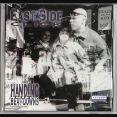 Eastside Click - Throw Those Fingaz