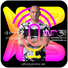 White Party Global Palm Springs 2023 Official Promo Set by DJ Shane Marcus