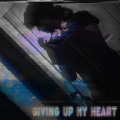 Giving Up My Heart - Thad