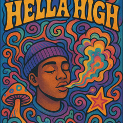 Hella High