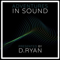 Adventures in Sound mixes