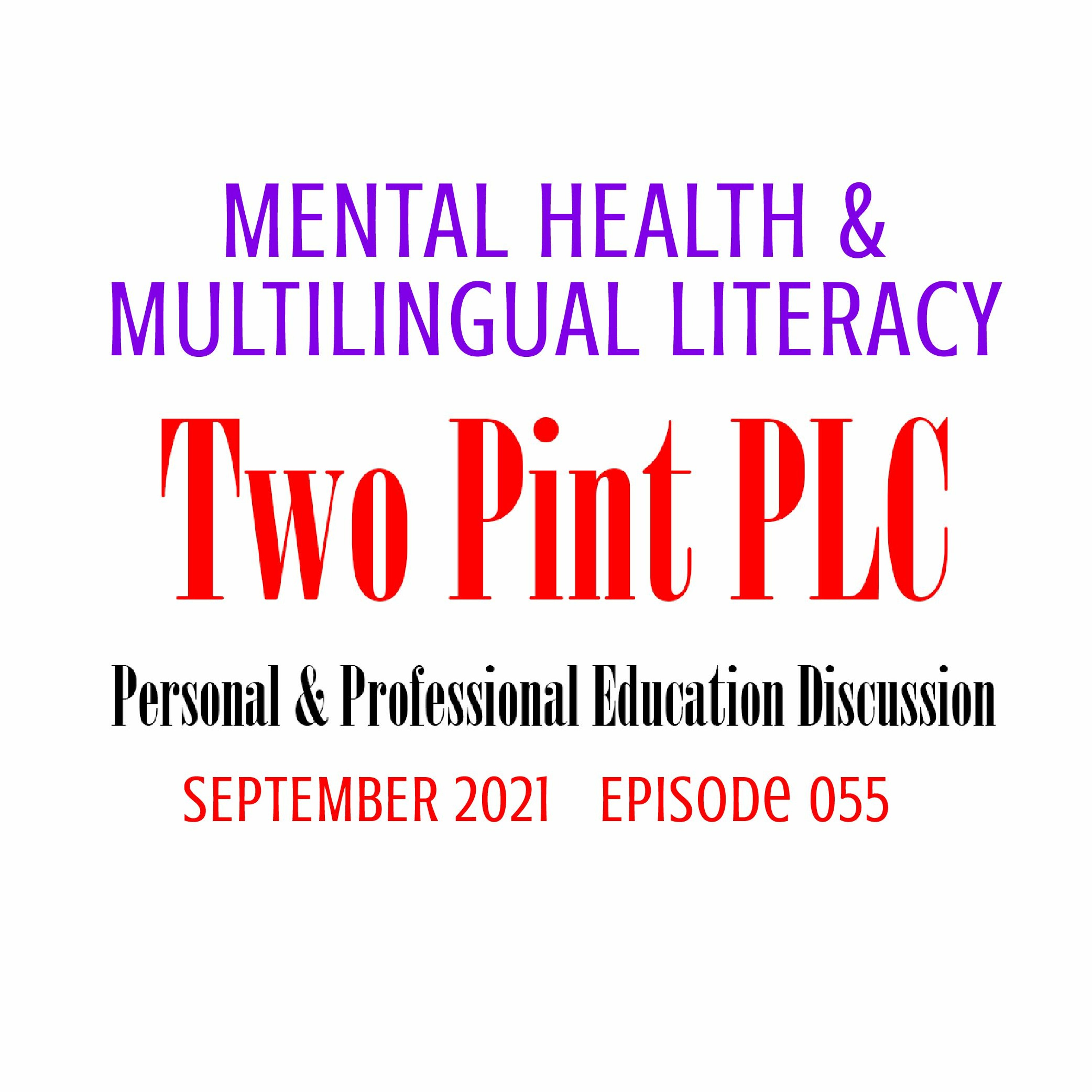 055 Mental Health & Multilingual Literacy