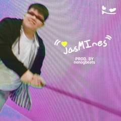 jasMInes (prod by nonogbeats)