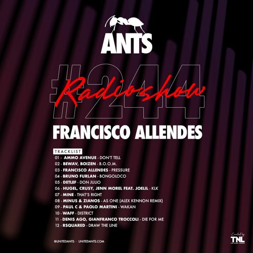 ANTS RADIO SHOW 244 hosted by Francisco Allendes