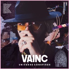 VAINC [Ve] Exclusive Mix   |   * Universe Conspires *