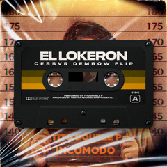 EL LOKERON | CESSVR DEMBOW FLIP 💀 FREE DOWNLOAD 🔥