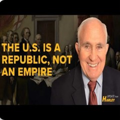 TLO Update Feb 5th w. Harley Schlanger – The U.S. is a Republic, Not an Empire