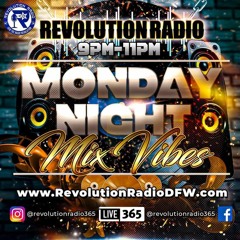 Monday Night Mix Vibes 11 - 27 - 23