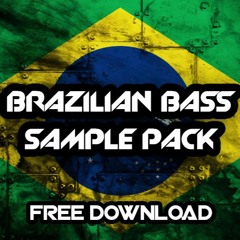 BRAZILIAN BASS SAMPLE PACK (Free Download)
