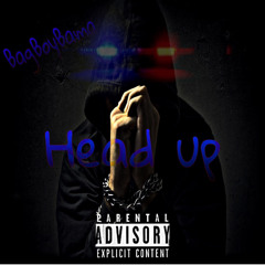 BagBoyBama- Head Up (Prod. by Rayo)