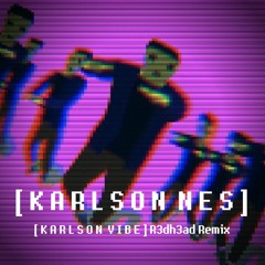 [ K A R L S O N  N E S ] - [ K A R L S O N  V I B E ] (Chiptune Remix)