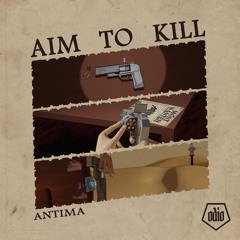 Aim To Kill