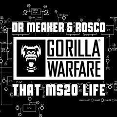 Dr Meaker & Rosco - That MS20 Life