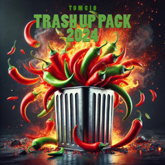 Tomcio - Trash Up Pack 2024