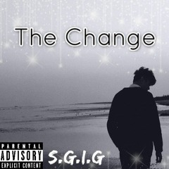The Change (Official Audio)