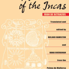 View EBOOK 💏 Narrative of the Incas by  Juan de Betanzos,Dana Buchanan,Roland Hamilt