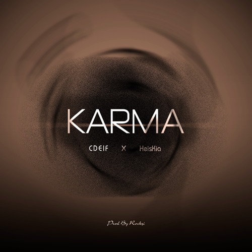 Karma Cdeif X HeisKia