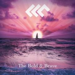 LLC - The Bold And Brave