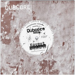 SPB - 7013 - Kovert - Dubcore Vol. 5 - Repress