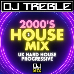 2000's HOUSE MIX 2
