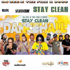 (Stay Clean) Dancehall Mix May 202 New Dancehall Banger 2023