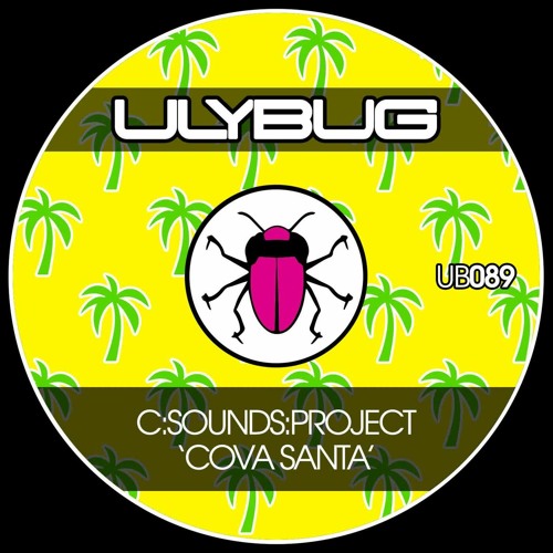 Cova Santa (Original Mix) - C:Sounds:Project OUT NOW 11/23 !!!
