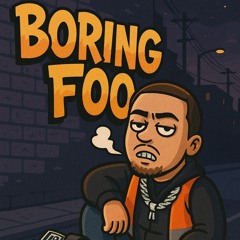 Boring Foo