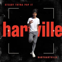 Steady tryna popping it