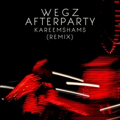 Wegz-AFTER PARTY (Remix) | ويجز - أفتر بارتي