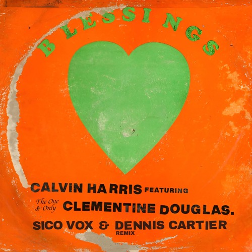 Blessings (Sico Vox & Dennis Cartier Remix)