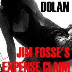 [Read] Online Jim Fosse's Expense Claim BY : John Dolan