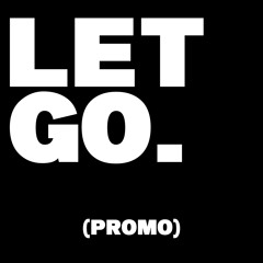 Let Go (promo)