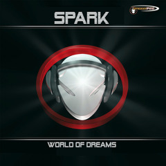 Spark - World Of Dreams (Another Version)