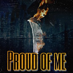 Proud Of Me - LowKey