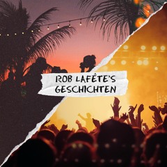 Rob Lafête's Geschichten #1 (Melodic Techno)